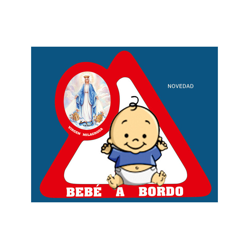 [77777] Mod.749 Triangulo adhesivo para coche Bebe a Bordo V. Milagrosa.(13cmx15cm)